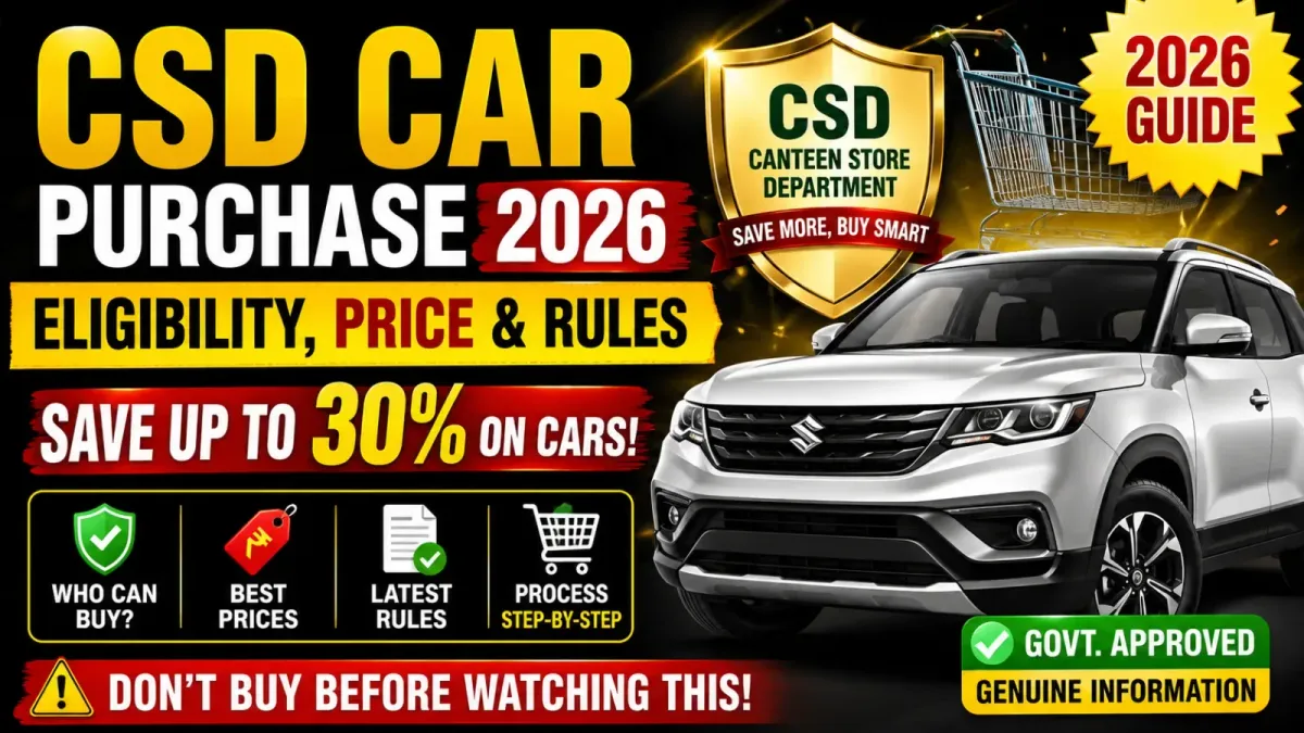 CSD Car Purchase 2026: Eligibility, Price & Rules